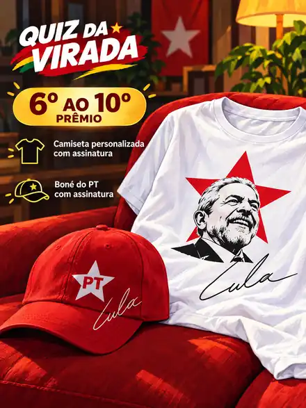 Prêmio do 6º ao 10º lugar: camiseta personalizada e boné do PT com assinatura